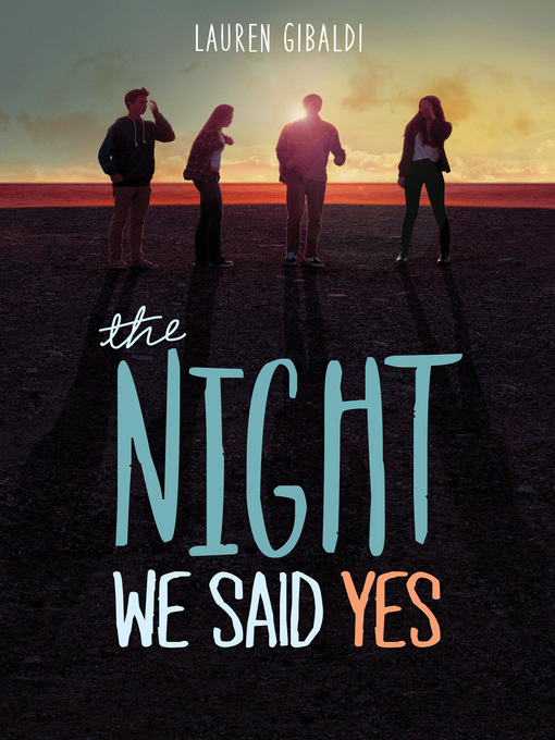 Title details for The Night We Said Yes by Lauren Gibaldi - Wait list